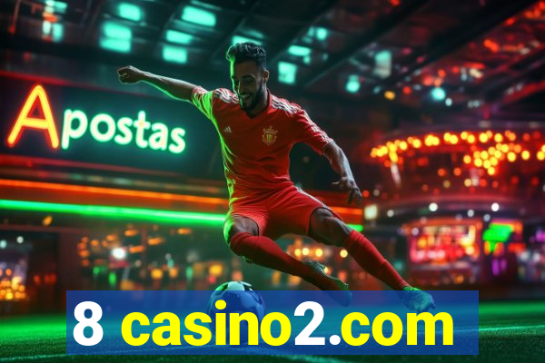 8 casino2.com